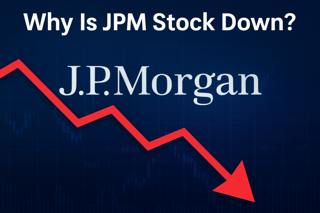 Why is jpm stock down today?