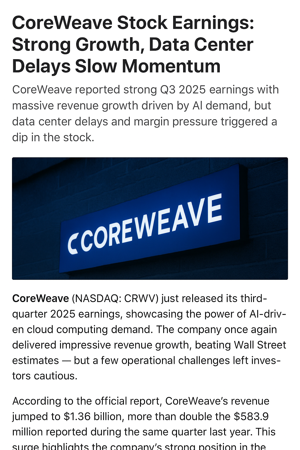 Coreweave stock earnings: CoreWeave logo on modern building wall representing company earnings and AI-driven growth.