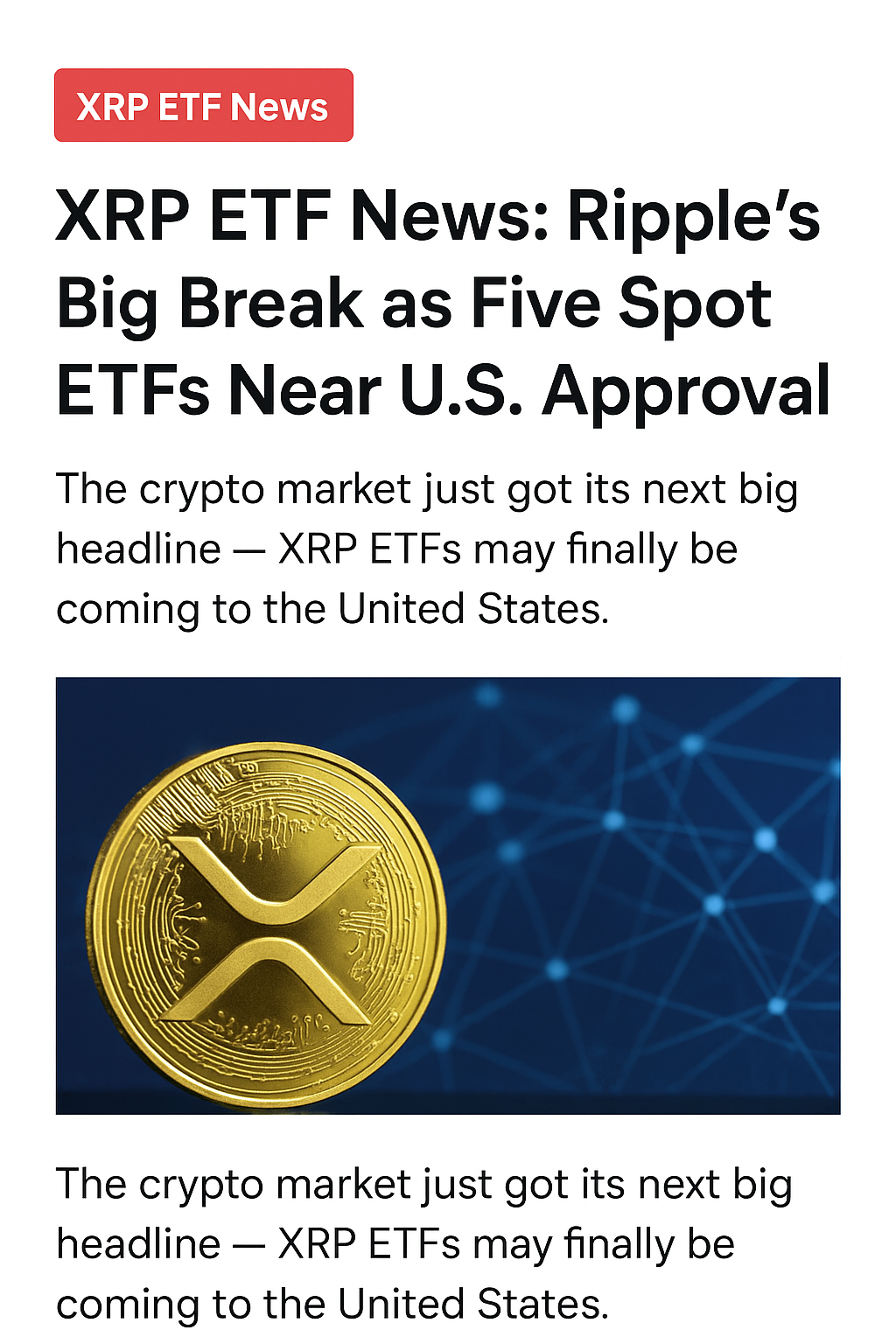 A news headline image showing Ripple (XRP) ETF approval speculation and cryptocurrency market reaction.